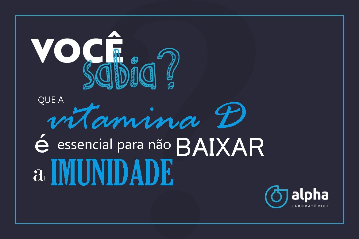 2019 09 20 você sabia SITE 2 Alpha VITAMINA D